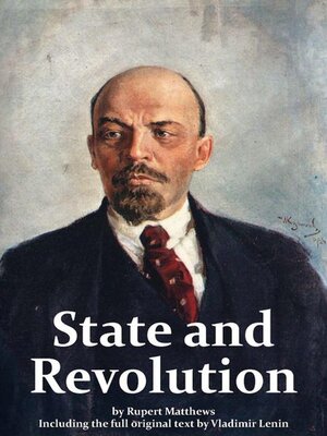 cover image of The State and Revolution including full original text by Lenin